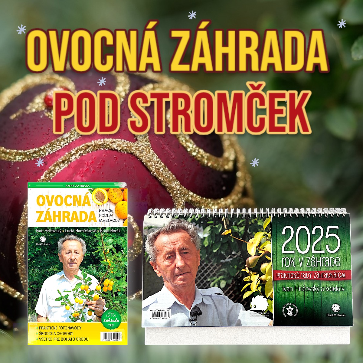 Ovocná záhrada pod stromček